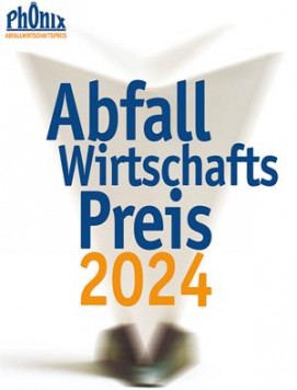 Abfallwirtschaftspreis „Phönix“ 2024