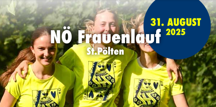 F3 Sujet, Text: NÖ Frauenlauf am 31.08.25; 3 Frauen mit gleichen T-Shirts
